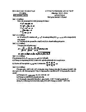 Đề thi tuyển sinh lớp 10 THPT TP. HCM năm hoc 2015 2016 Môn Toán